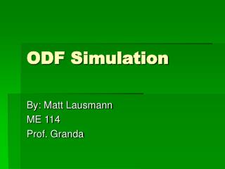 ODF Simulation