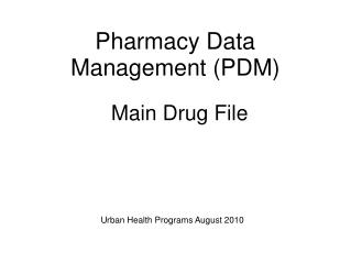 Main Drug File