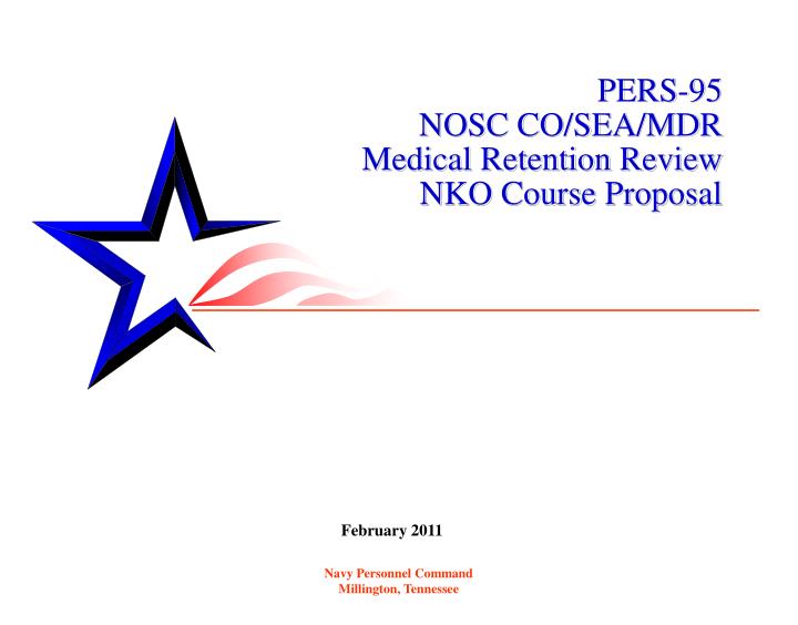 pers 95 nosc co sea mdr medical retention review nko course proposal