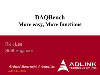 DAQBench More easy, More functions