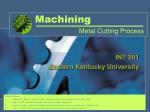 Machining - slide 1