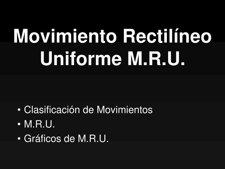 movimiento rectil neo uniforme m r u