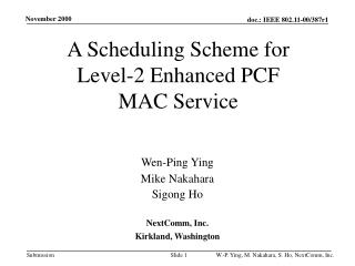 A Scheduling Scheme for Level-2 Enhanced PCF MAC Service