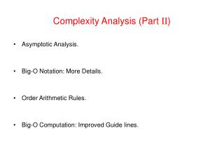 Complexity Analysis (Part II )