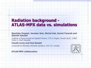 Radiation background - ATLAS-MPX data vs. simulations