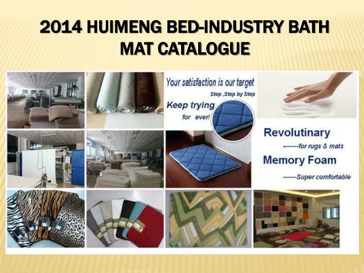 2014 huimeng bed industry bath mat catalogue