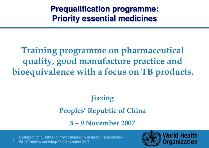 prequalification programme priority essential medicines