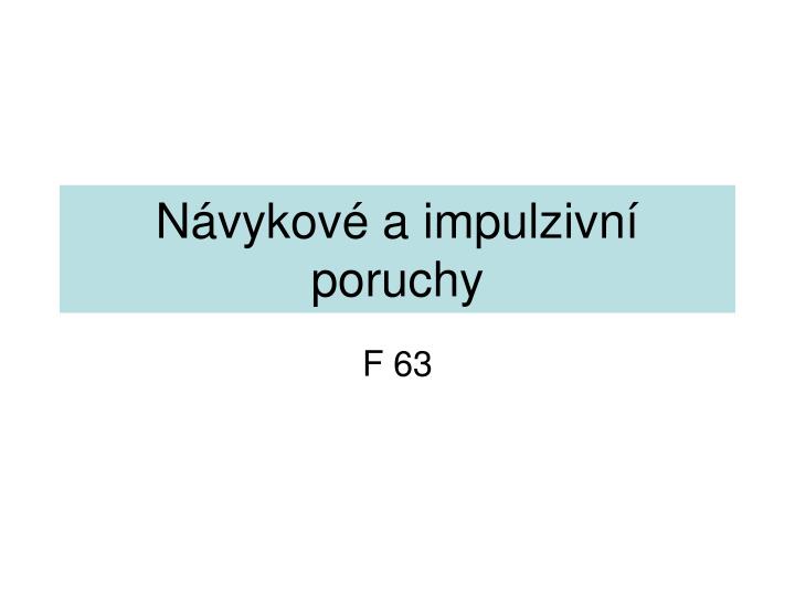 n vykov a impulzivn poruchy