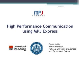 High Performance Communication using MPJ Express