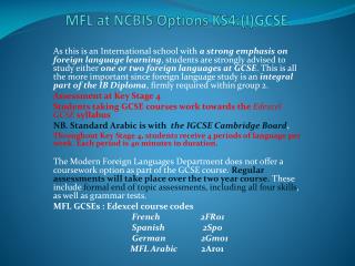 MFL at NCBIS Options KS4:(I)GCSE