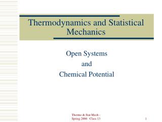 Thermodynamics and Statistical Mechanics