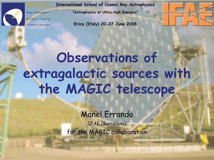 observations of extragalactic sources with the magic telescope