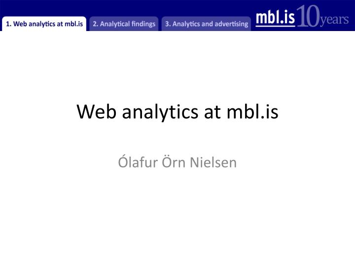 web analytics at mbl is