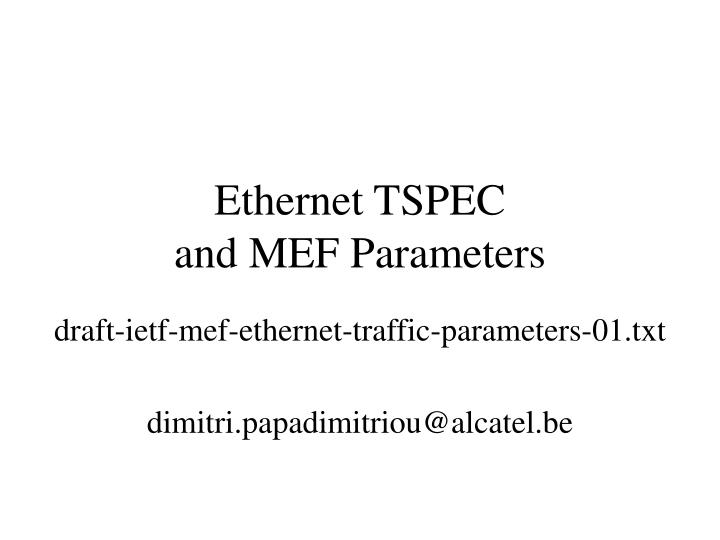 ethernet tspec and mef parameters