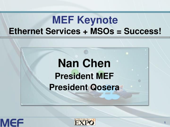 mef keynote ethernet services msos success