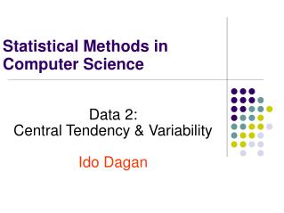 Statistical Methods in Computer Science