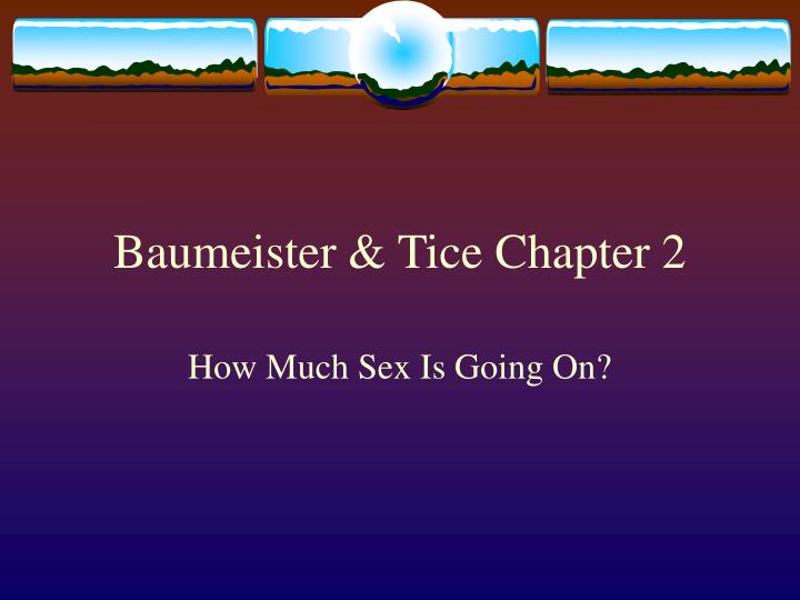 baumeister tice chapter 2