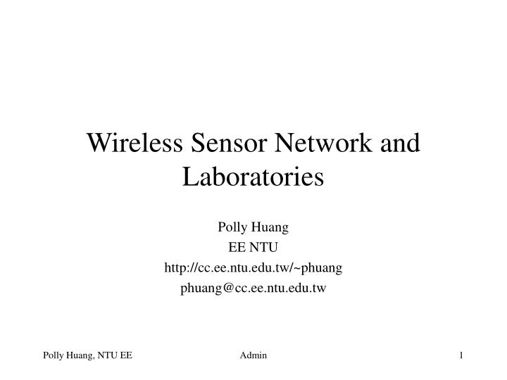 wireless sensor network and laboratories