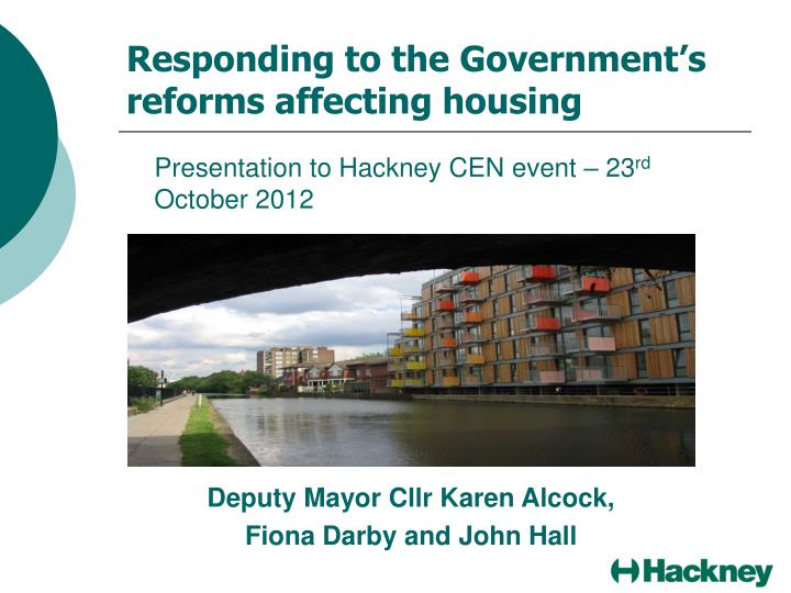 responding to the government s reforms affecting housing