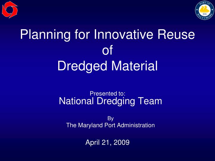 planning for innovative reuse of dredged material