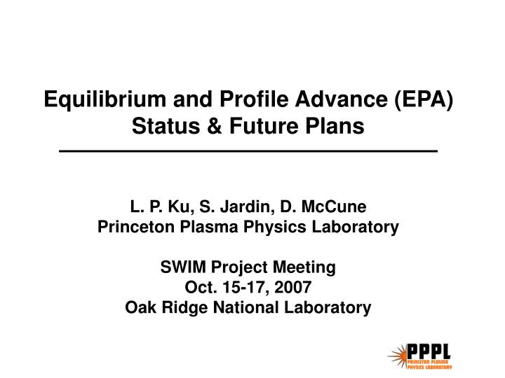 equilibrium and profile advance epa status future plans