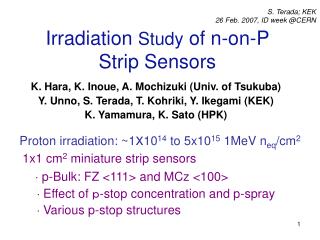 Irradiation Study of n-on-P Strip Sensors