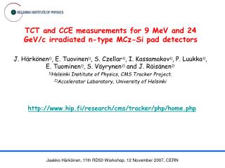 TCT and CCE measurements for 9 MeV and 24 GeV/c irradiated n-type MCz-Si pad detectors