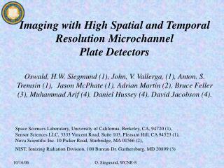Imaging with High Spatial and Temporal Resolution Microchannel Plate Detectors