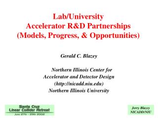 Lab/University Accelerator R&amp;D Partnerships (Models, Progress, &amp; Opportunities)
