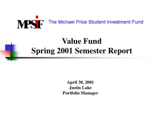 Value Fund Spring 2001 Semester Report