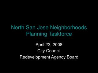 North San Jose Neighborhoods Planning Taskforce