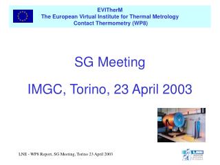 SG Meeting IMGC, Torino, 23 April 2003