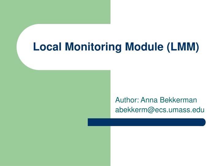 local monitoring module lmm