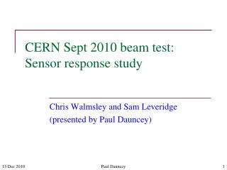CERN Sept 2010 beam test: Sensor response study
