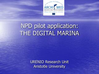 NPD pilot application: THE DIGITAL MARINA