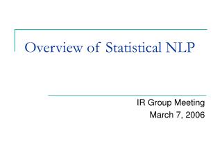 Overview of Statistical NLP