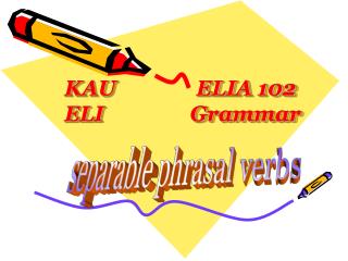 KAU ELIA 102 ELI Grammar