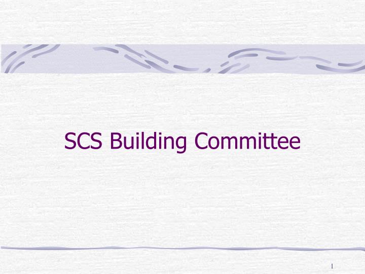 scs building committee