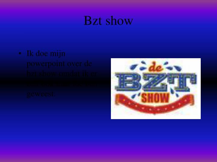 bzt show