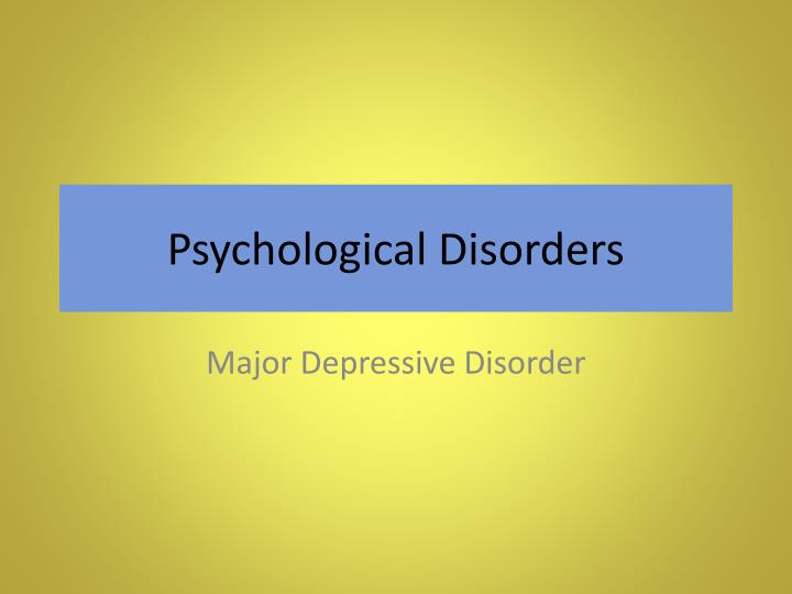 psychological disorders