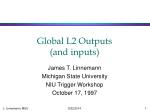 Global L2 Outputs (and inputs) - slide 1
