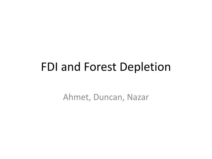 fdi and forest depletion