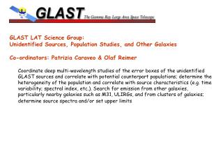 GLAST LAT Science Group: Unidentified Sources, Population Studies, and Other Galaxies