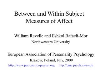 Between and Within Subject Measures of Affect