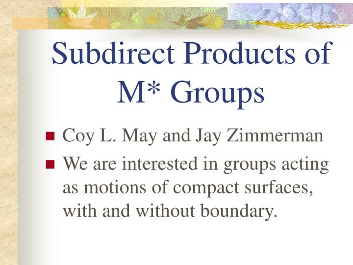 subdirect products of m groups