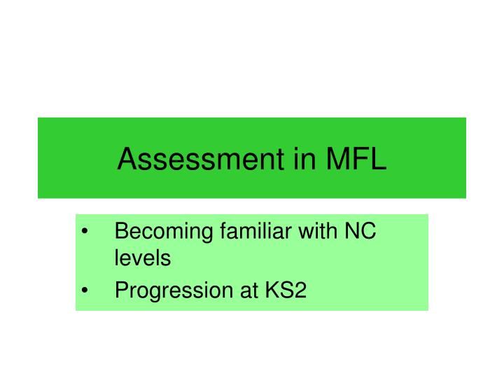 assessment in mfl