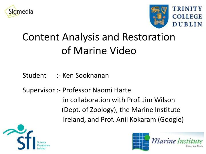 content analysis and restoration of marine video