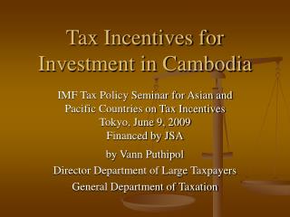 Tax Incentives for Investment in Cambodia