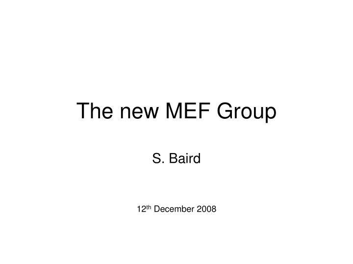 the new mef group