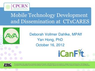 Mobile Technology Development and Dissemination at CTxCARES